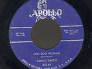 ROCKABILLY 45 Smiley Smith VOO DOO WOMAN on APOLLO 533