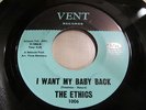ETHICS I Want My Baby Back 45 VENT promo northern soul VG++