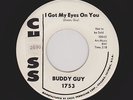 '60 Chicago CHESS Blues BUDDY GUY I Got My Eyes On You/First Time M- HEAR BOTH