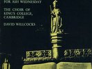 Argo ZRG5365 - Evensong for Ash Wednesday - David WILLCOCKS - TAS LISTED DISC