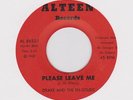 DRAKE & THE EN- SOLIDS - PLEASE LEAVE ME / I'LL ALWAYS BE THERE - ALTEEN