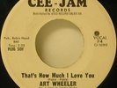 Art Wheeler Promo 45 That's How Much I Love You (Northern Soul)-Cee-Jam