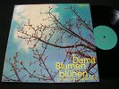 DAMIT BLUMEN BLÜHEN Chansons unserer Tage RENFT - LENZ - TEAM4../ DDR NOVA LP'74
