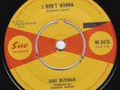 June Bateman - I Don't Wanna - RARE ORIGINAL