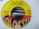 NORTHERN SOUL VIRGIL HENRY I,LL BE TRUE COLOSSUS