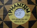 Mod Sweet Soul Disciples Of Soul-That's The Way Love Goes Phantom 2755