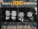 Graham Bond Organization-There's A Bond Between Us-Columbia-EMI-UK-Mono-1st-1965