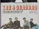 THE 4 SEASONS - Beggin' - 1967 USA 2-trk 7