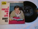 EP BOBBY VEE '' ' A FOREVER KIND OF LOVE/REMEMBER ME ENGLAND MONO