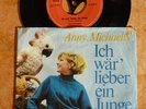 7'' - ANNY MICHAELIS: Ich wär` lieber ein Junge / Schule schwänzen darf man nich