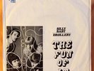 The Fun Of It - Dutch 60's Beat 45 PS. 100 % Original
