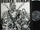 BROKEN BONES - Dem Bones   GATEFOLD VINYL LP