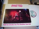 LP:  PATTO - Roll'em Smoke'em Put Another Line Out