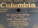 VAUGHN De LEATH & FRANK HARRIS 78rpm Do I Hear You Say I Love You COLUMBIA 1470D