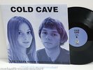 COLD CAVE TREES GREW EMOTIONS & DIED LP LIMITED 500 WASHED OUT WILD NOTHING DIIV