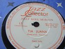JELLY ROLL MORTON*TIA JUANA / MAMAMITA *Ex