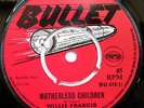 Willie Francis - Motherless Children - Bullet Records (BU 414) Rare Reggae Ska