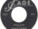 LONNIE BARRON SAGE 230  TEENAGE QUEEN  M-  $100.00