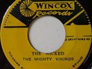 THE MIGHTY VIKINGS / THE WICKED / LISTEN