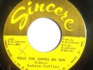NORTHERN FUNK 45-LASHAWN COLLINS-WHAT YOU GONNA DO NOW /GIRL CHOOSES THE BOY on