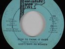 Sweet/70s Soul 45 GOD'S GIFT TO WOMEN Stop to Think It Over LISTENING POST HEAR