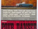 POUR DANSER Morris MGB JOHNNY HALLYDAY Lionceaux FRANCE GALL French LP Mono