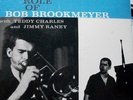 BOB BROOKMEYER - THE DUAL ROLE OF BOB BROOKMEYER -VINYL LP - NYC ADDRESS dg 7066