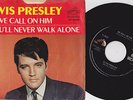 Elvis - We Call On Him & You'll Never Walk Alone - w/PS