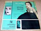 LEE WILEY Sings IRVING BERLIN - 1952 Columbia CL 6216 - RARE 10-inch LP