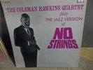 COLEMAN HAWKINS: the JAZZ VERSION OF NO STRINGS Prestige Mono NM