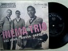 INEMA TRIO - 