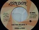 KEITH CROSS & PETER ROSS CAN YOU BELIEVE IT RARE PROMO 45 LONDON ACID/PROG FOLK