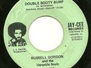 Rare La Funk 45-Russell Gordon & Versatile Souls-Double Booty Bump-Jay Cee 1002