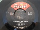Joe Tex I wanna be free r&b on Dial