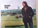 MILLER ANDERSON bright city RARE OR UK 71 LP PSYCH PROG