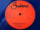 PETER BROGGS-Jah Golden Throne-/UK SELENA ORIGINAL 1st Press Blue Vinyl 12” EX