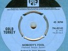 COLD TURKEY*NOBODY'S FOOL*THE KINKS*LISTEN TO IT
