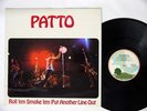PATTO ROLL 'EM SMOKE' EM PUT ANOTHER LINE OUT ISLAND ILPS 9210 UK. Vinyl LP