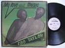 EBO TAYLOR my love and music UNIQUE AFRO FUNK HIGHLIFE GHANA ? listen