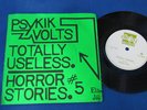 PSYKIK VOLTS TOTALLY USELESS ELLIE JAY RECORDS 1979 HORROR STORIES RARE Nr Mint