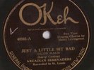 Jazz-Arcadian Serenaders on Okeh 40503-Just A Little Bit Bad/The Coed - LISTEN
