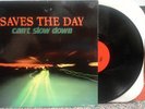 Saves The Day CAN'T SLOW DOWN LP NM +*US SELLER*+ black vinyl EQUAL VISION