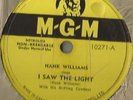 78 Rpm Record Hank Williams I Saw The Light / Six More Miles (To The Graveyard)