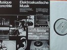 Musique Concrete Pierre Schaeffer Xeniakis Parmegiani Reibel Cage LP Klett 92422