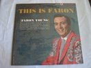 THIS IS FARON YOUNG VINYL LP MERCURY STEREO -SR 60785-  SEALED 