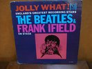 JOLLY WHAT THE BEATLES & FRANK IFIELD