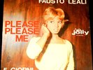 FAUSTO LEALI ( Beatles)   --  please please me  --