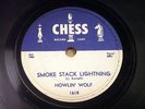 HOWLIN WOLF   Smoke Stack Lightning. Orig blues 78 rpm. CHESS 1618. E