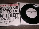 Frank Turner - Reasons Not To Be An Idiot 7