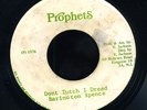 Barrington Spence - Don't Tutch I Dread JA orig 7